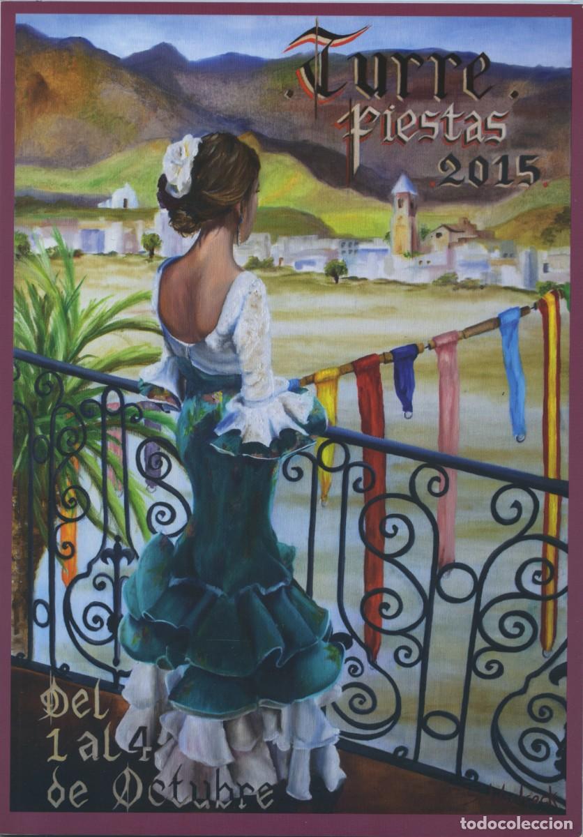 Libros: LIBRO DE LA FERIA Y FIESTAS DE TURRE 2015. Ayuntamiento de Turre. Sin paginar