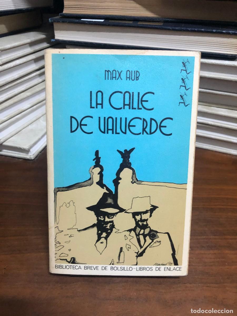 Libros: La calle de Valverde Max Aub