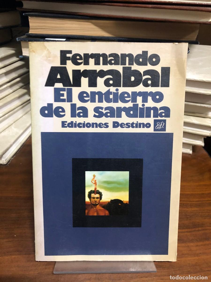 Libros: El entierro de la sardina Fernando Arrabal