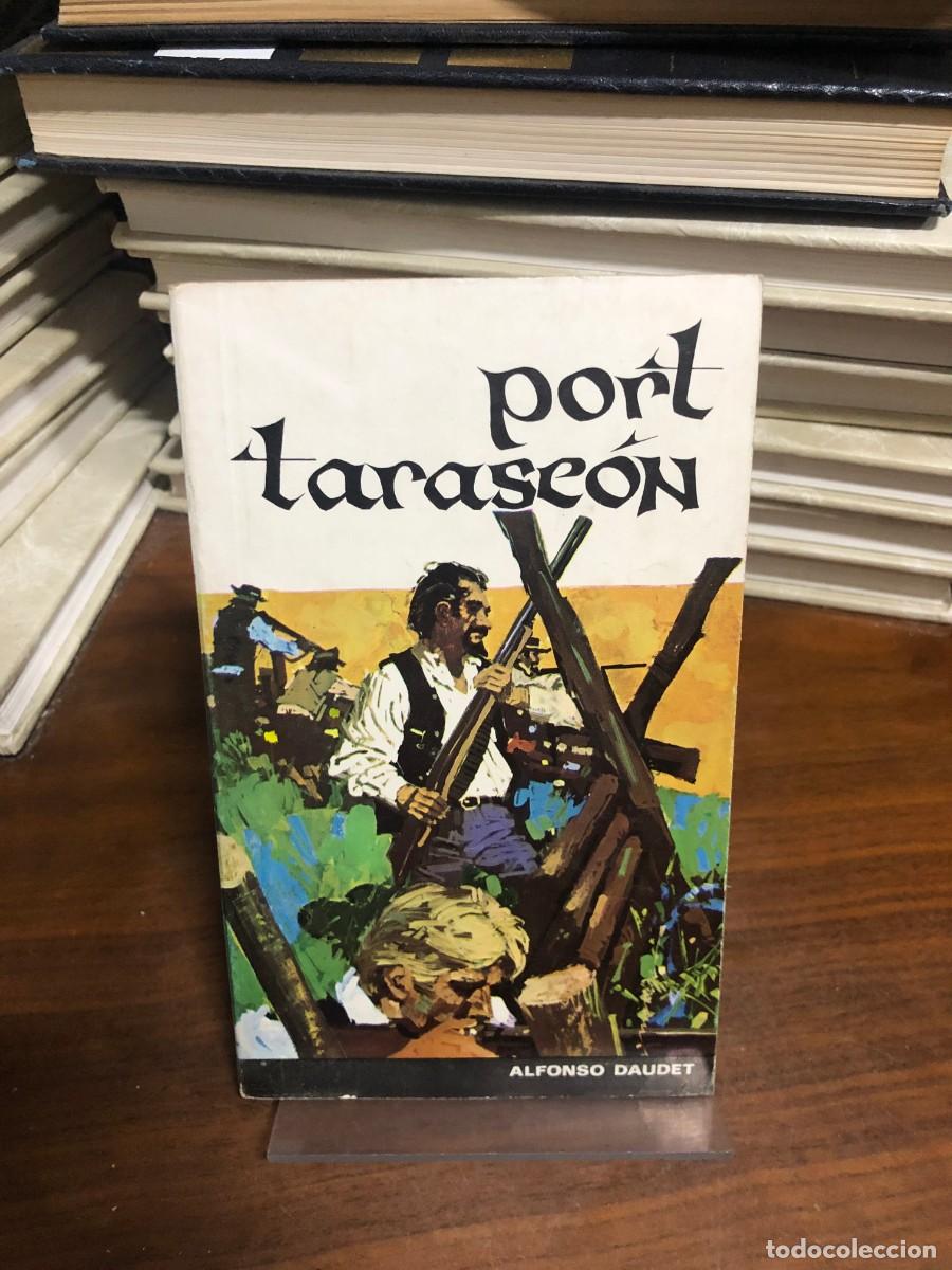 Libros: Port Tarascon Alfonso Daudet