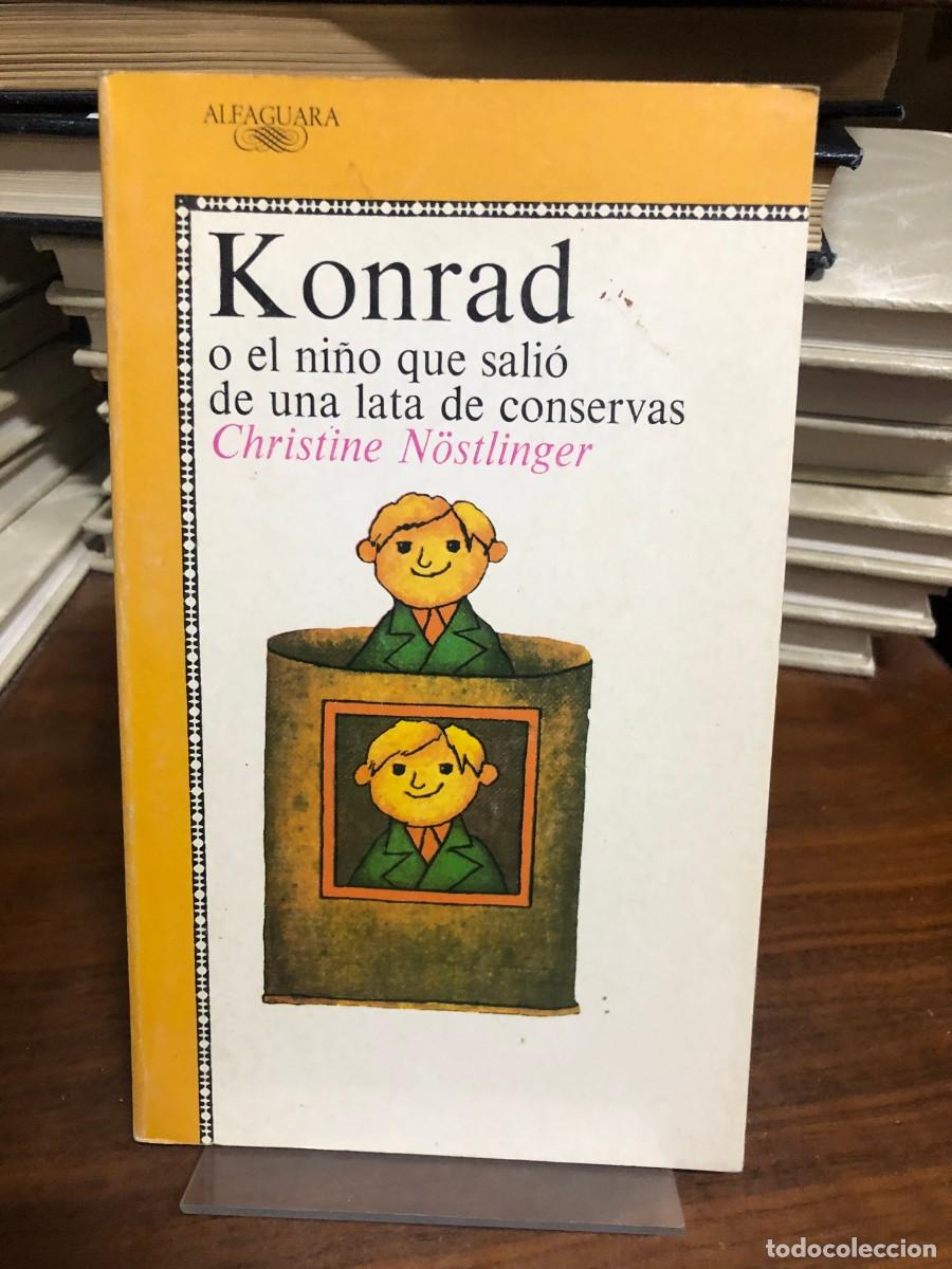 Libros: Konrad o el ni&ntilde;o que sali&oacute; de una lata de conservas Christine N&ouml;stlinger