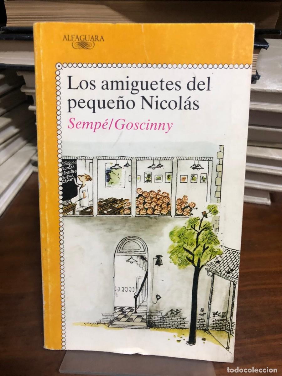Libros: Los amiguetes del peque&ntilde;o Nicol&aacute;s Semp&eacute; / Goscinny