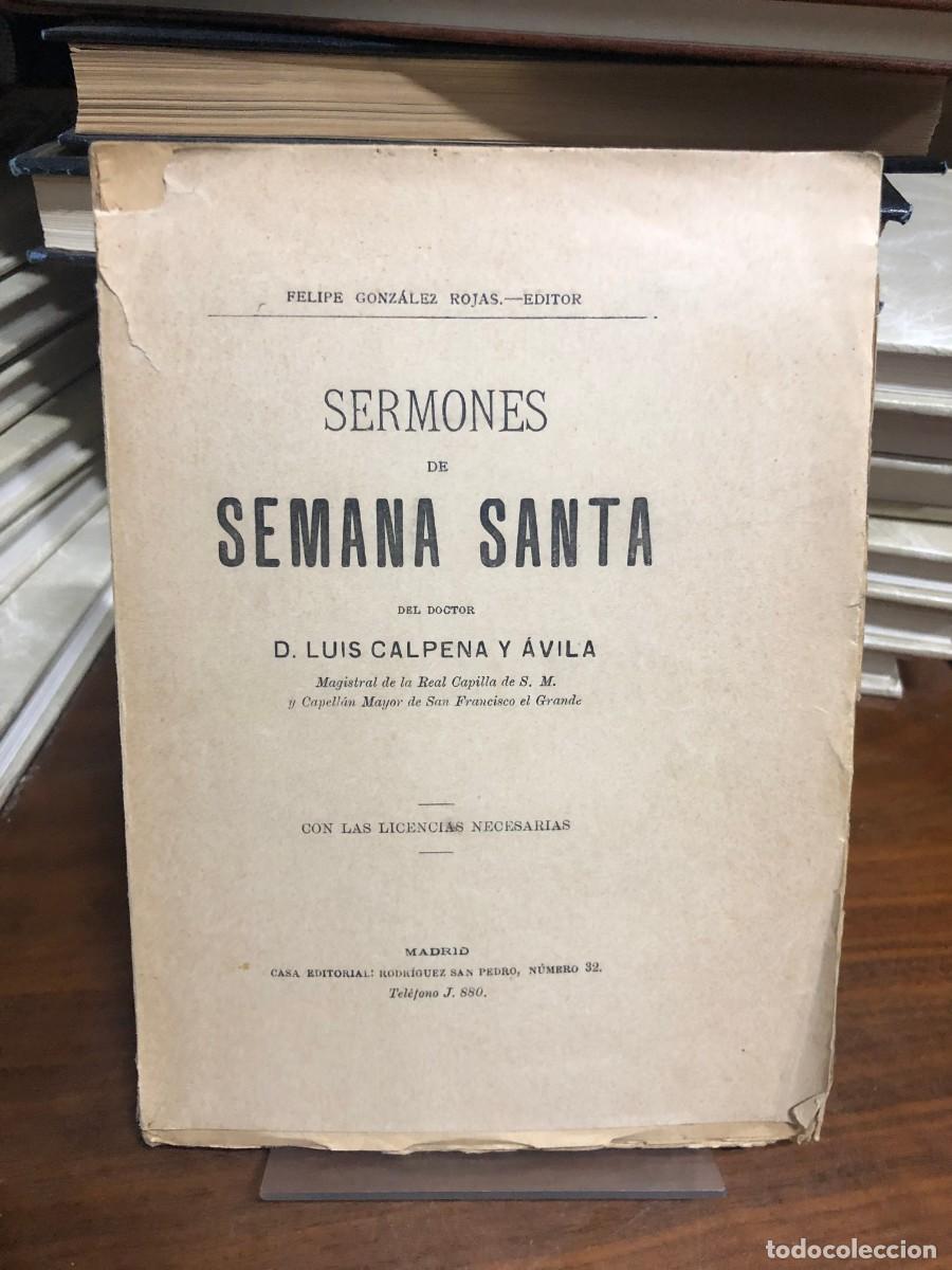Libros: Sermones de Semana Santa D. Luis Calpena y &Aacute;vila (Ed. Felipe Gonz&aacute;lez Rojas)
