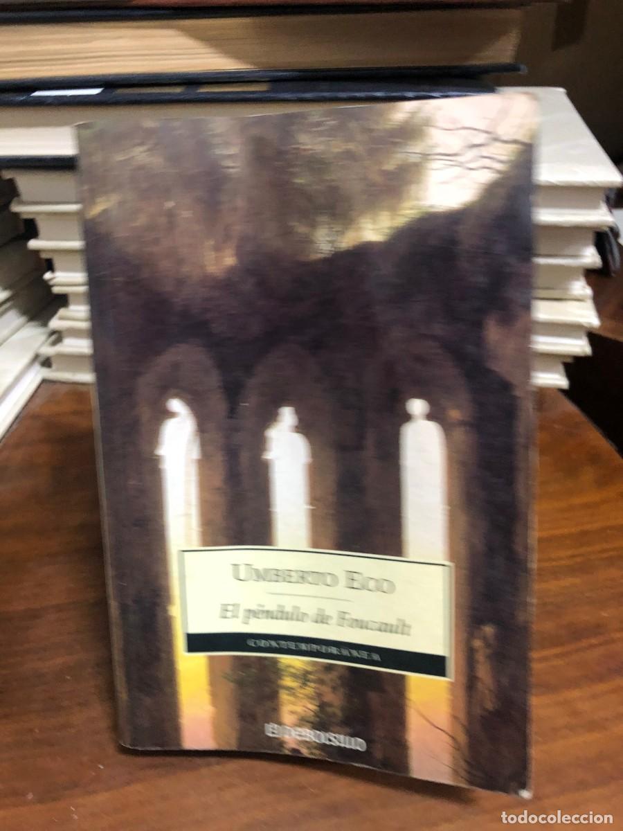 Libros: El p&eacute;ndulo de Foucault Umberto Eco (Debolsillo - Contempor&aacute;nea)