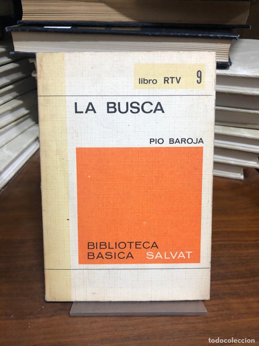 Libros: La busca P&iacute;o Baroja (Biblioteca B&aacute;sica Salvat - RTV n&ordm; 9)
