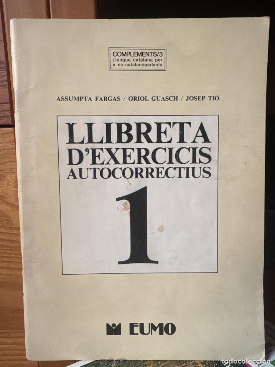 Libri di seconda mano: LLIBRETA D'EXERCICIS AUTOCORRECTIUS - ASSUMPTA FARGAS/ORIOL GUASCH/ JOSEP TI&Oacute; TDK236