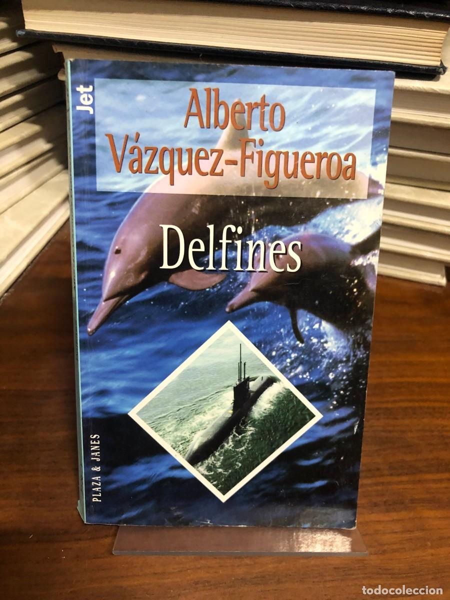 Libros: Delfines Alberto V&aacute;zquez-Figueroa (Plaza & Jan&eacute;s - Jet)