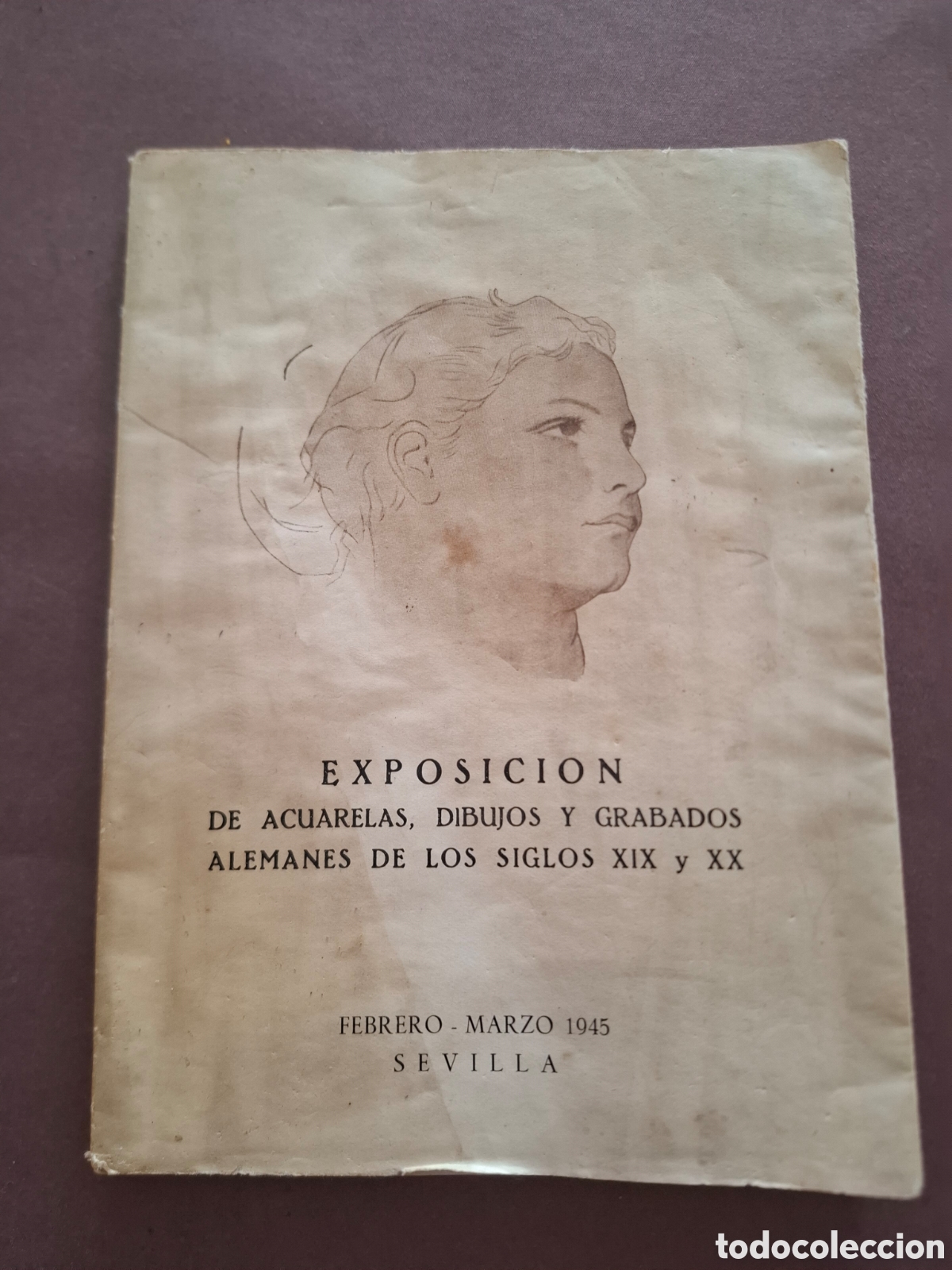 Libros: Exposici&oacute;n dibujos y grabados alemanes de los siglos XIX y XX - SEVILLA - 1945