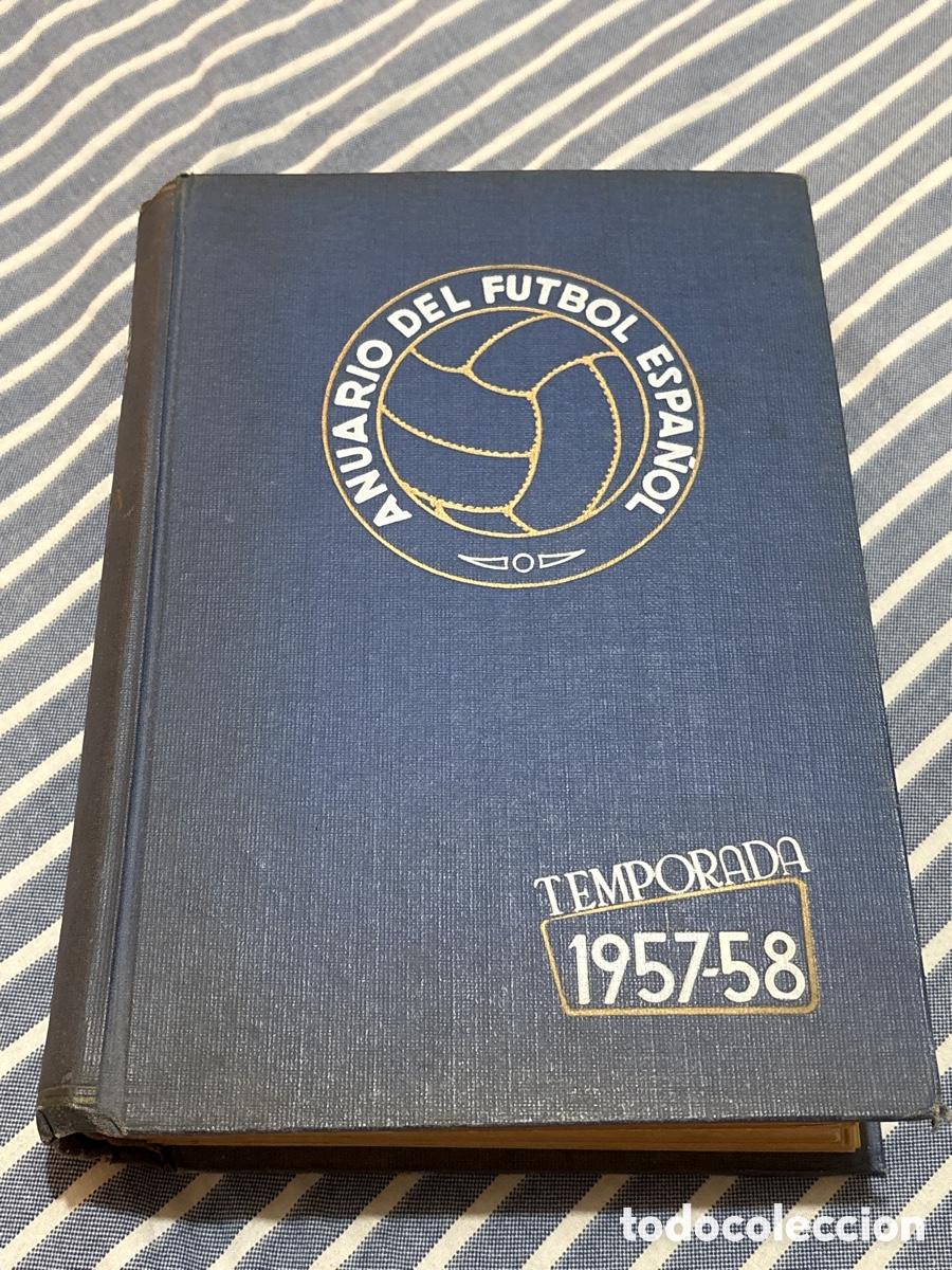 Libros: LIBRO ANUARIO DEL FUTBOL ESPA&Ntilde;OL TEMPORADA 1957 -58