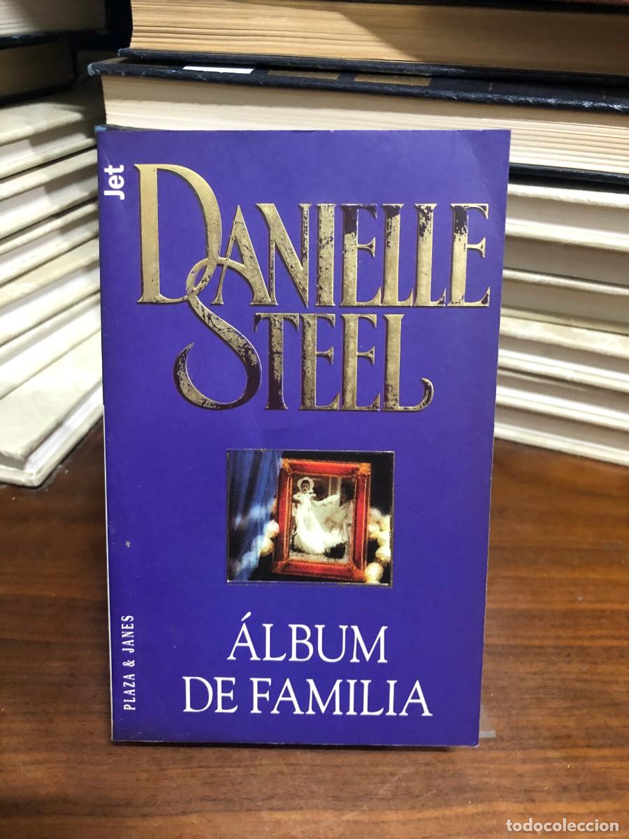 Libros: &Aacute;lbum de familia Danielle Steel (Plaza & Jan&eacute;s - Jet)