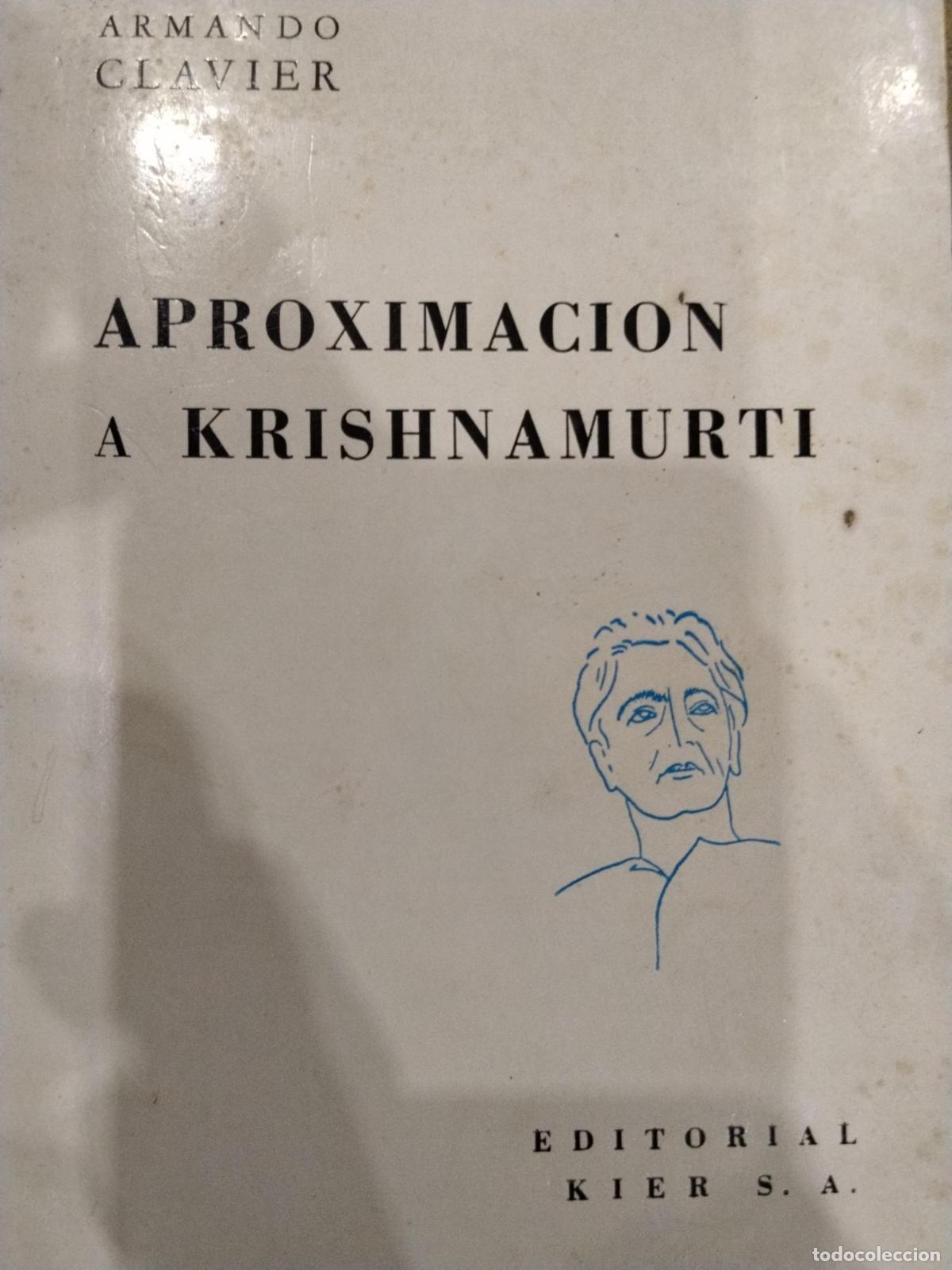 Aproximaci&oacute;n a Krishnamurti - Armando Clavier