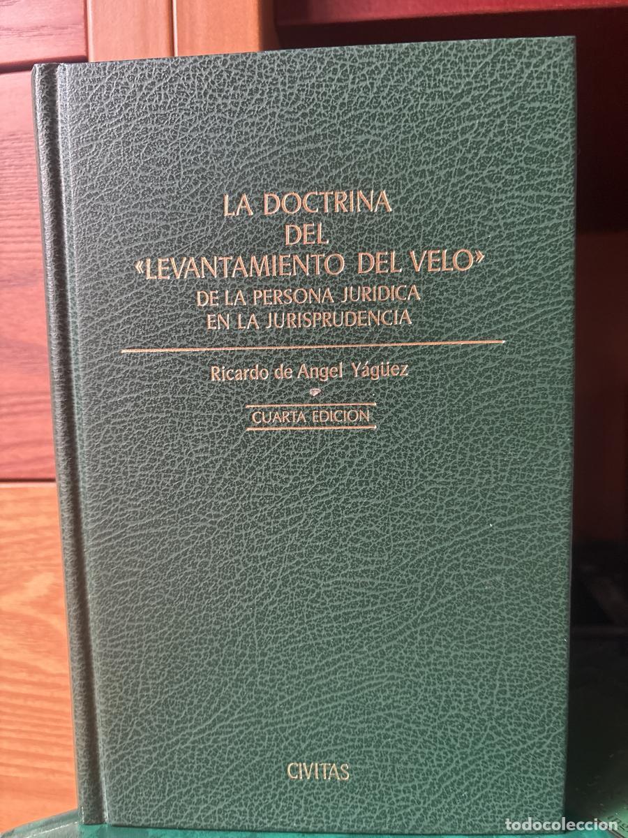 Livros em segunda m&atilde;o: La doctrina del &rdquo;Levantamiento del velo&rdquo; de la persona jur&iacute;dica en la reciente Jurisprudencia - Rica
