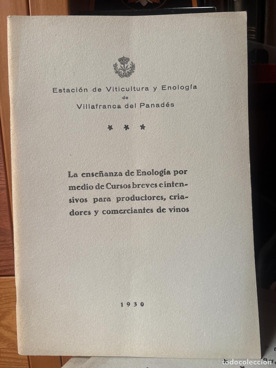 Libros: LA ENSE&Ntilde;ANZA DE LA ENOLOGIA POR MEDIO DE CURSOS BREVES E INTENSIVOS PARA PRODUCTORES, CRIADORESY COM