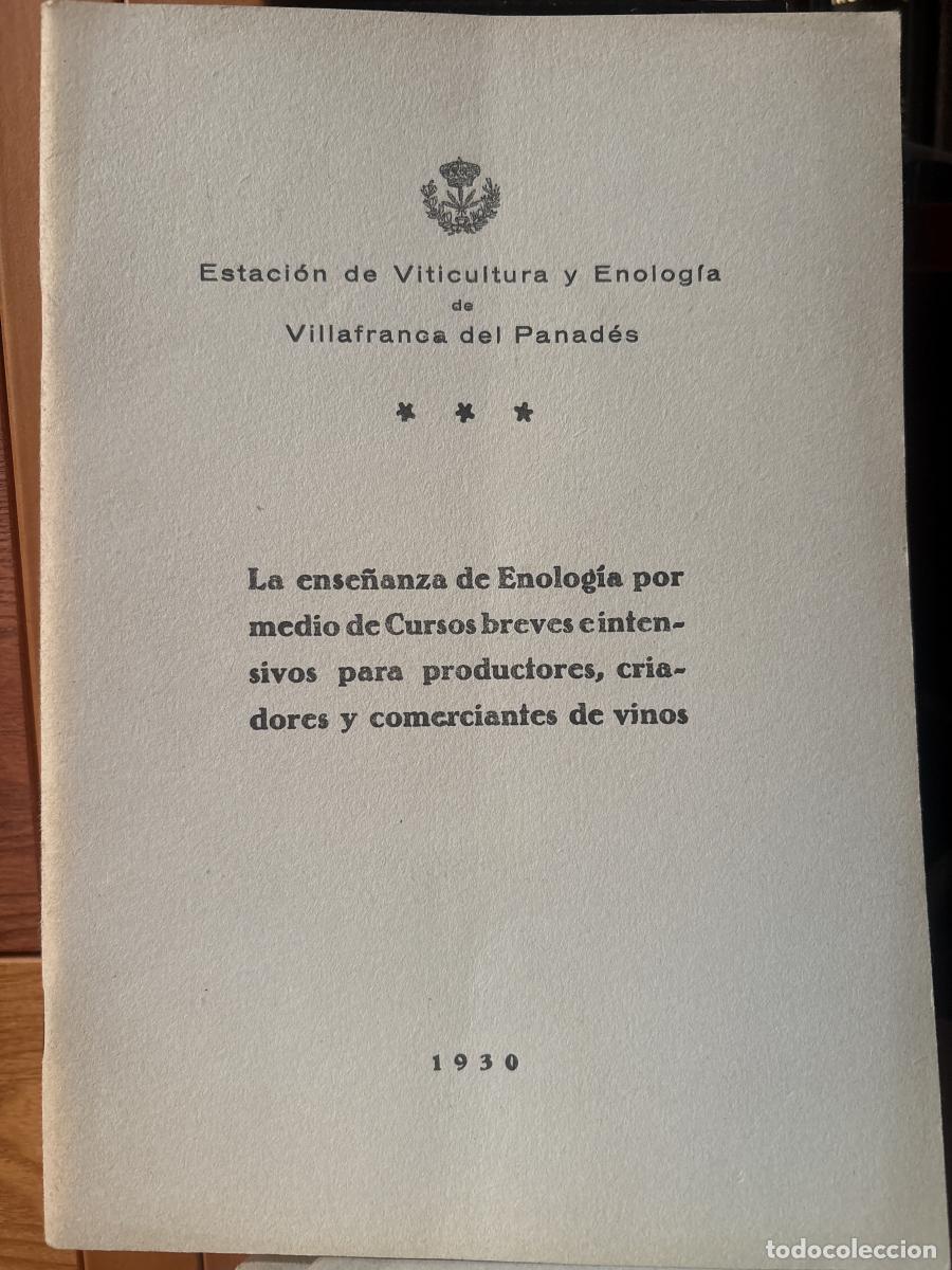 Libros: LA ENSE&Ntilde;ANZA DE LA ENOLOGIA POR MEDIO DE CURSOS BREVES E INTENSIVOS PARA PRODUCTORES, CRIADORESY COM