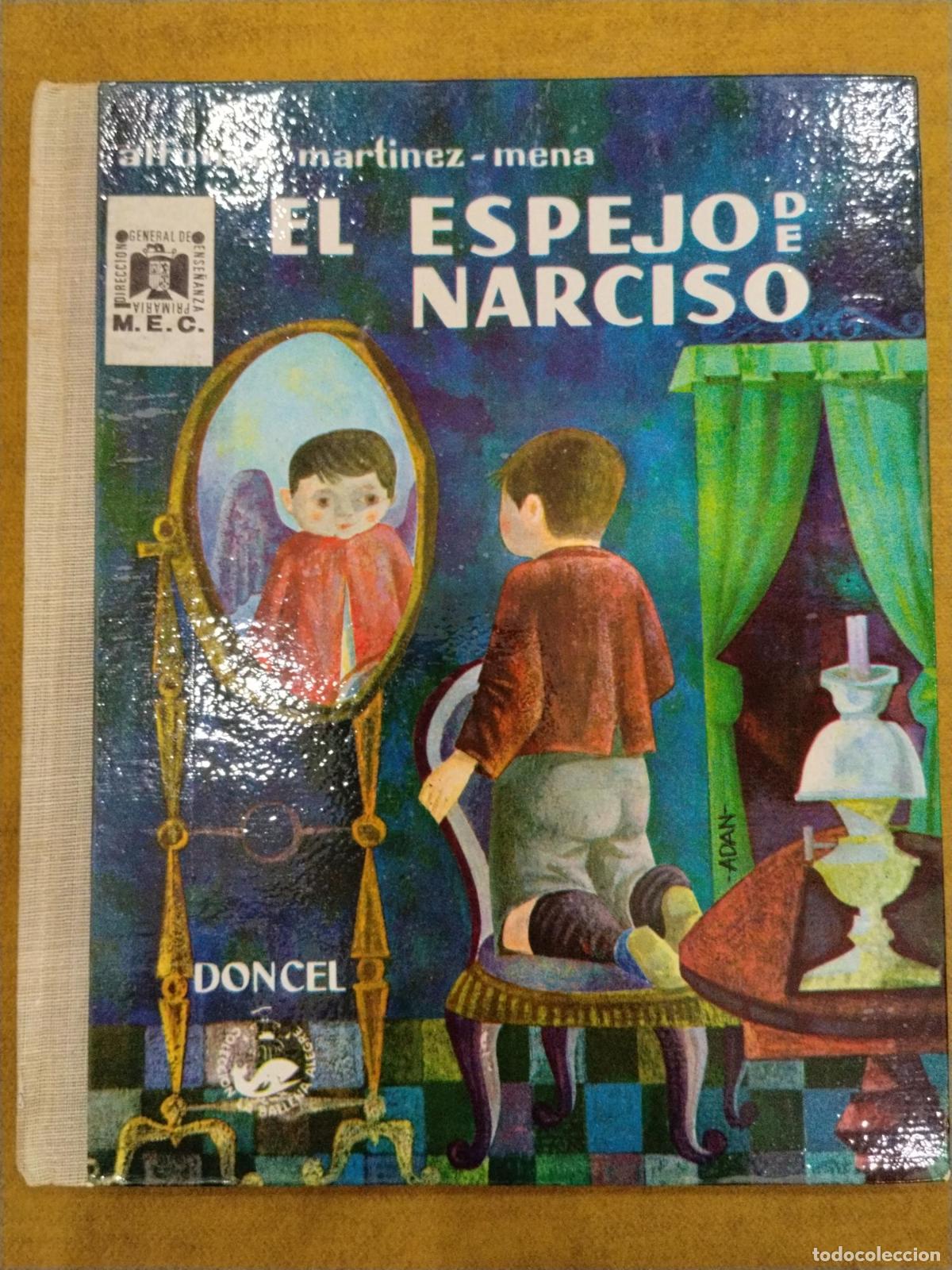 El espejo de Narciso - Alfonso Mart&iacute;nez-Mena