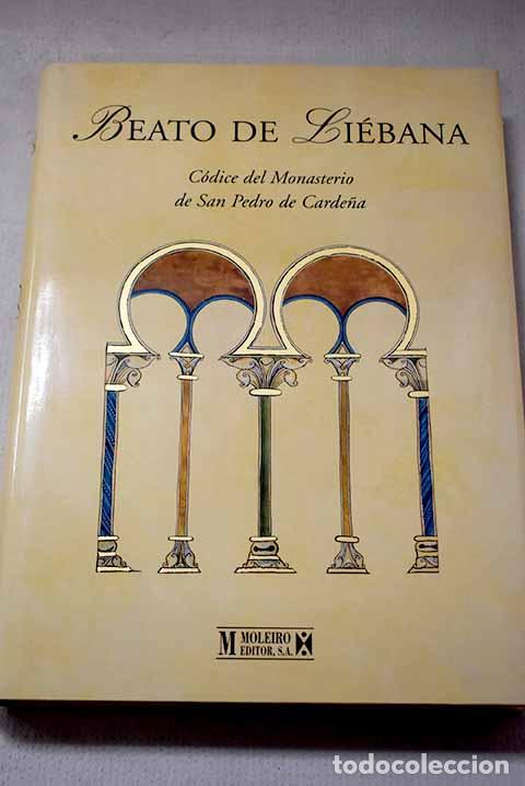 Libros: Beato de Li&eacute;bana: c&oacute;dice del Monasterio de San Pedro de Carde&ntilde;a, Tomo II.- Beato de Li&eacute;bana