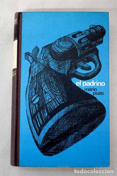 Libros: Padrino, El: Puzo, Mario.- Puzo, Mario