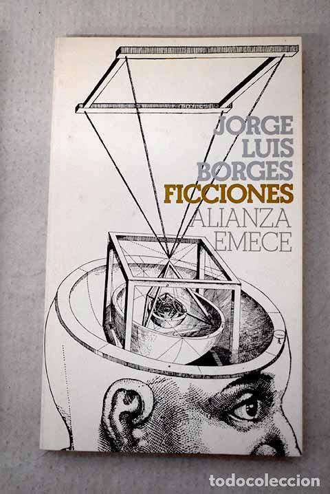 Libros: Ficciones: Borges, Jorge Luis.- Borges, Jorge Luis