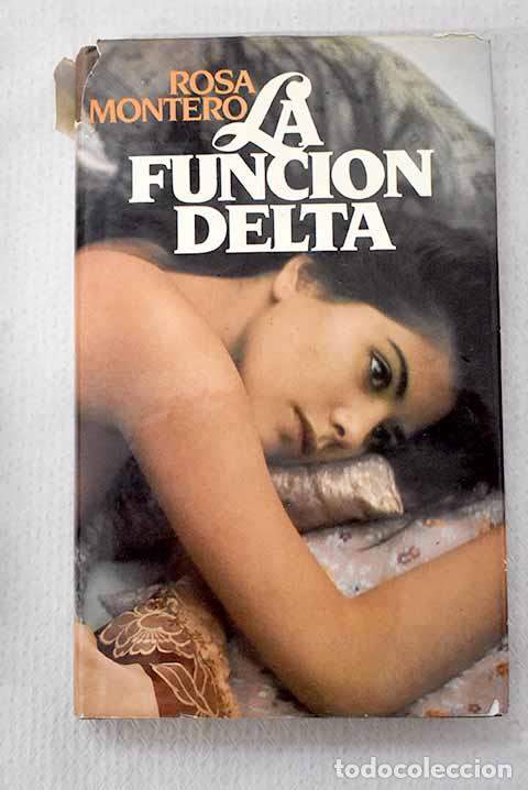 Libros: La funci&oacute;n delta: Montero, Rosa.- Montero, Rosa - Foto 1