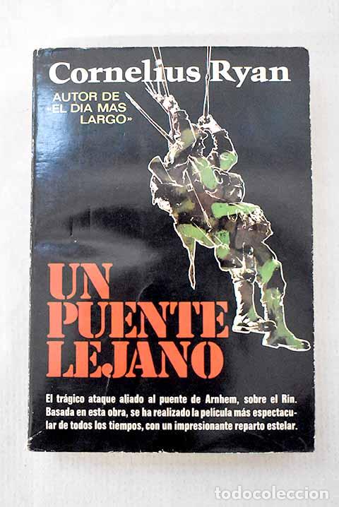 Libri di seconda mano: Un puente lejano: Ryan, Cornelius.- Ryan, Cornelius