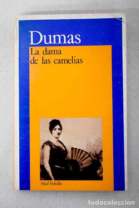 Libri di seconda mano: La dama de las camelias.- Dumas, Alejandro