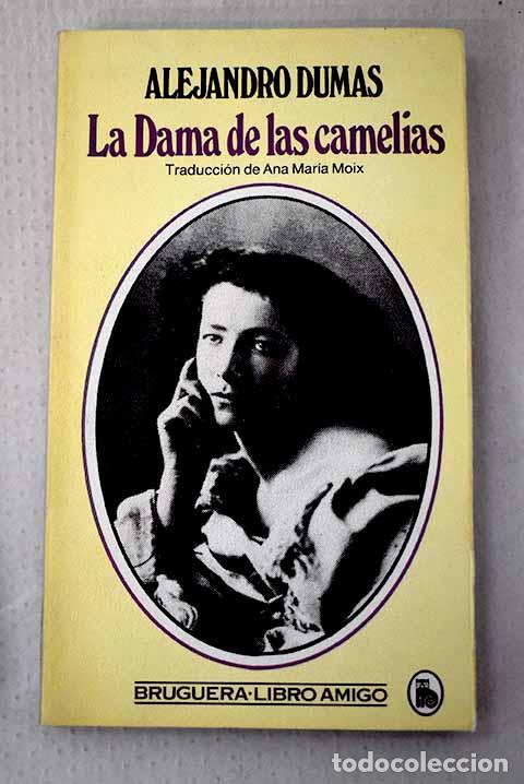 books: La dama de las camelias.- Dumas, Alejandro