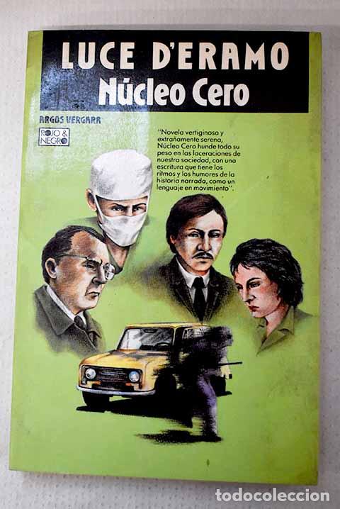 Livros em segunda m&atilde;o: Nucleo cero: D Eramo, Luce.- D Eramo, Luce