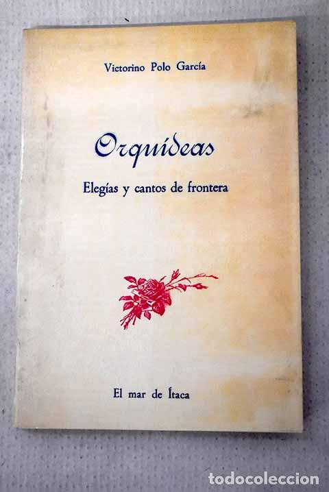 Libros: Orqu&iacute;deas: Polo Garc&iacute;a, Victorino.- Polo Garc&iacute;a, Victorino
