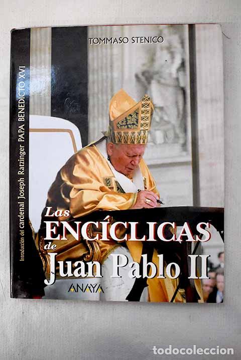B&uuml;cher: Las enc&iacute;clicas de Juan Pablo II
