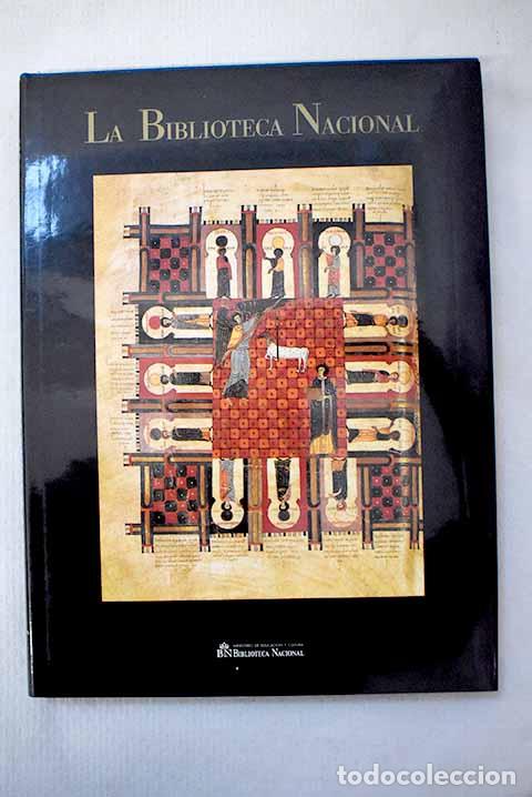 B&uuml;cher: La Biblioteca Nacional.- Carri&oacute;n G&uacute;tiez, Manuel