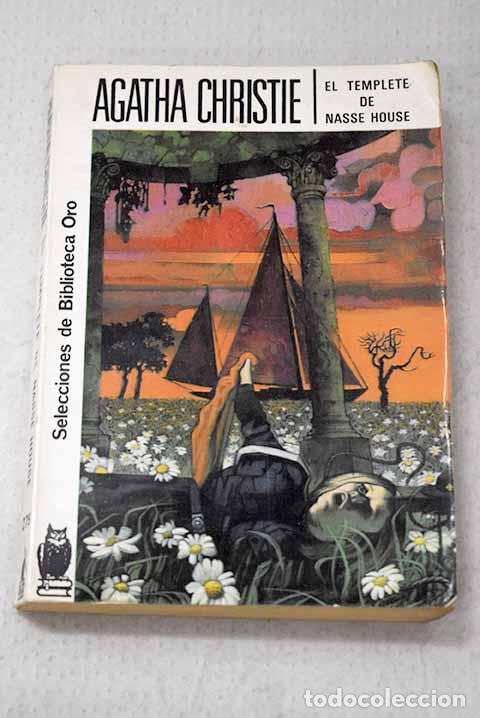 Libros: El templete de Nasse House.- Christie, Agatha