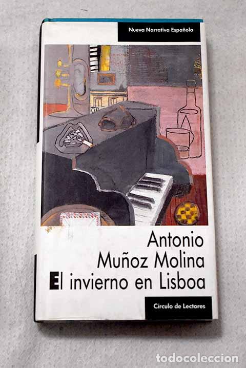 books: El invierno en Lisboa.- Muoz Molina, Antonio