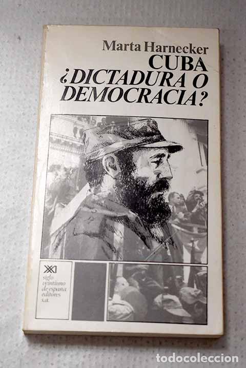 books: Cuba, &iquest;dictadura o democracia?