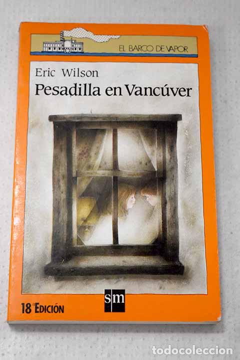 books: Pesadilla en Vanc&uacute;ver.- Wilson, Eric
