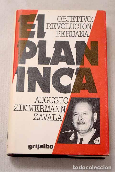 Libros: El plan inca: objetivo : revoluci&oacute;n peruana.- Zimmermann Zavala, Augusto