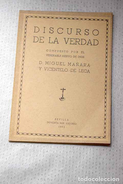 Libros: Discurso de la verdad: dedicado a la alta Imperial Magestad de Dios