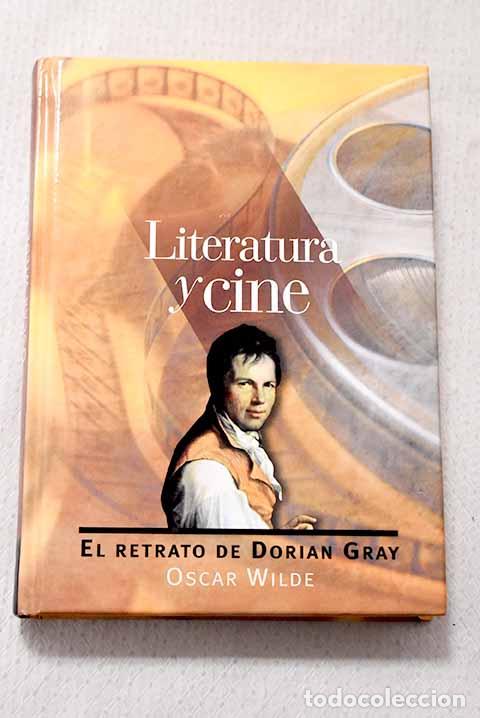 Libros: El retrato de Dorian Gray.- Wilde, Oscar