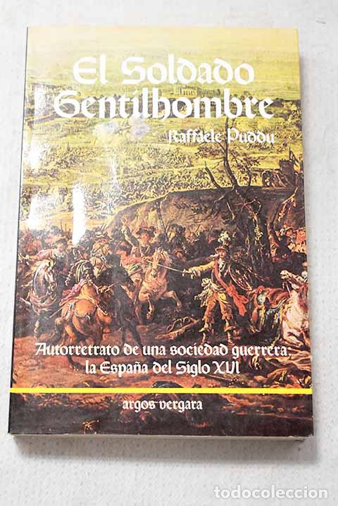 Libros: El soldado gentilhombre.- Puddu, Raffaele