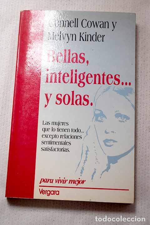 Libri di seconda mano: Bellas, inteligentes -- y solas.- Cowan, Connell