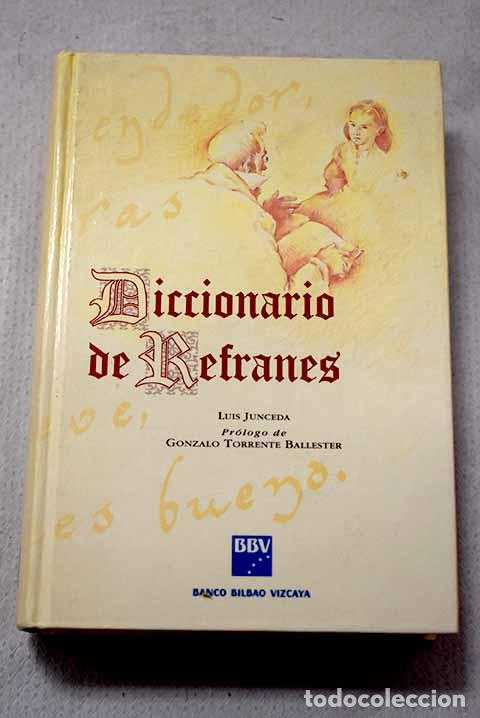 Libri di seconda mano: Diccionario de refranes.- Junceda, Luis