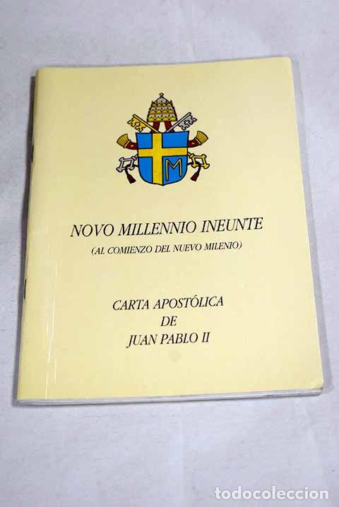 Libros: Novo millennio ineunte: carta apost&oacute;lica del Sumo Pont&iacute;fice Juan Pablo II al episcopado