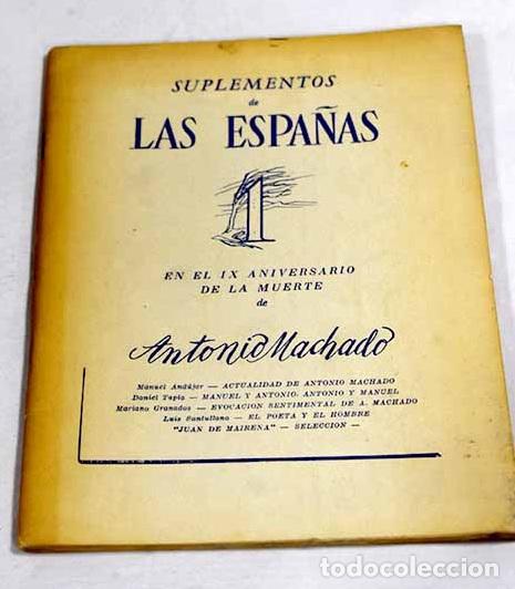 Libros: Suplementos de las Espa&ntilde;as en el IX aniversario de la muerte de Antonio Machado
