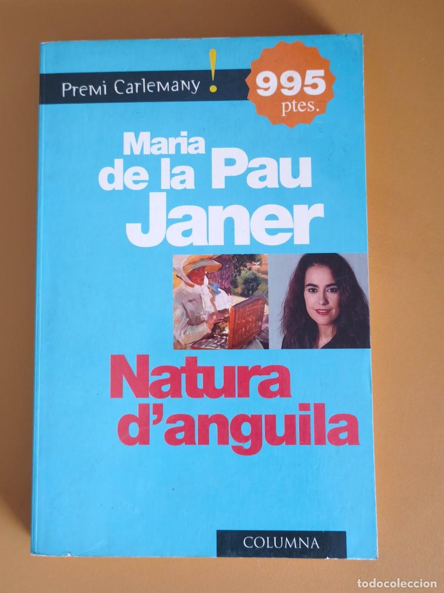 Libros: natura d'anguila, premi carlemany