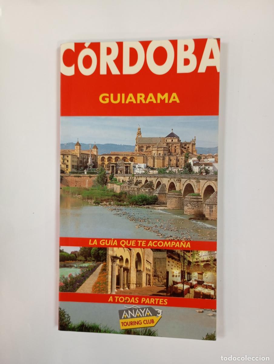 B&uuml;cher: CORDOBA. GUIARAMA. ANAYA TOURING CLUB. - VV.AA. TDK760