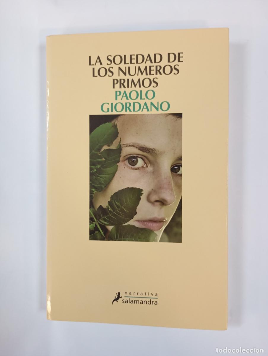 Libros: La soledad de los n&uacute;meros primos. - Paolo Giordano. TDK760 - Foto 1