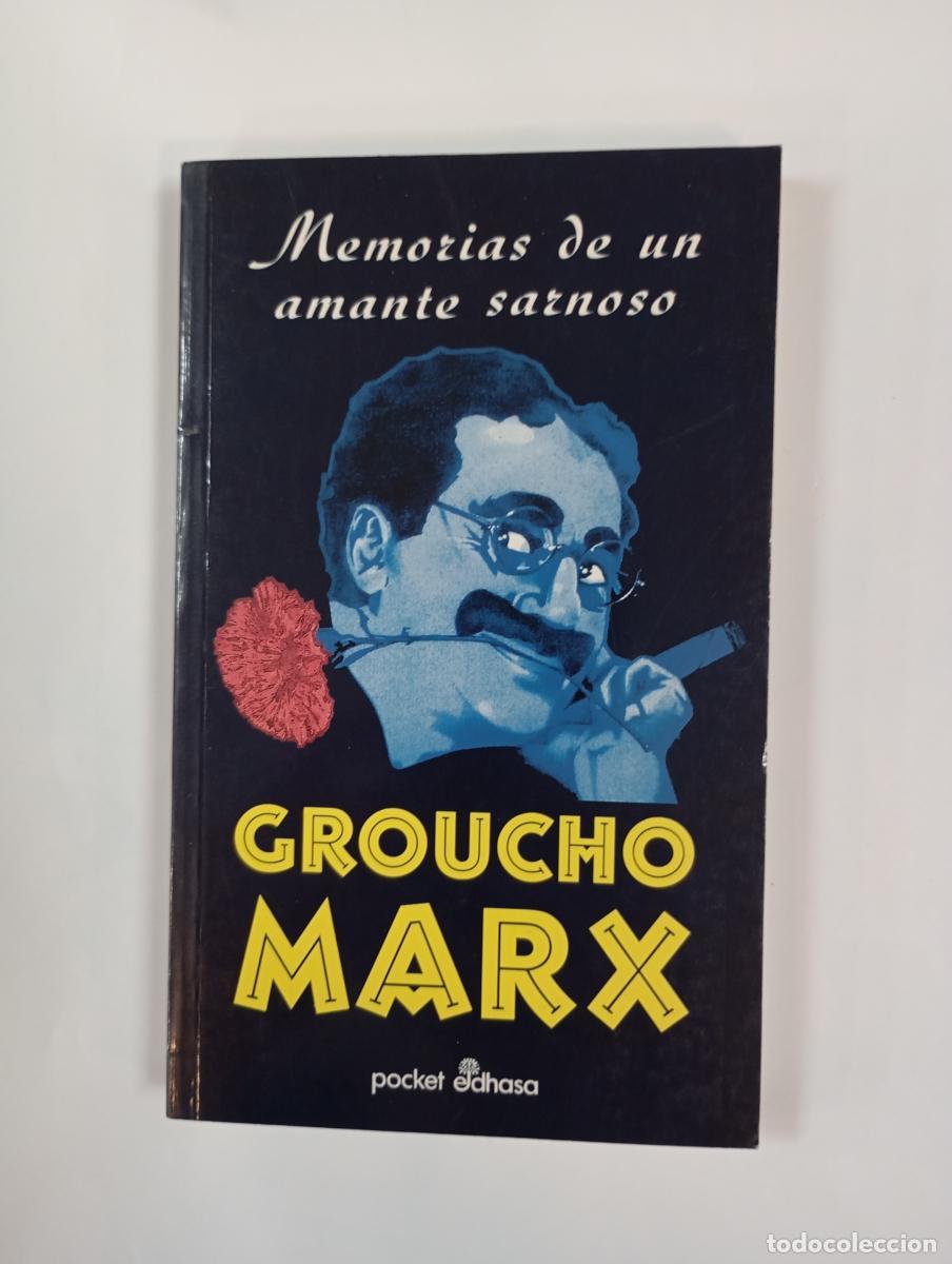 Libri di seconda mano: Memorias de un amante sarnoso. - Groucho Marx. TDK760