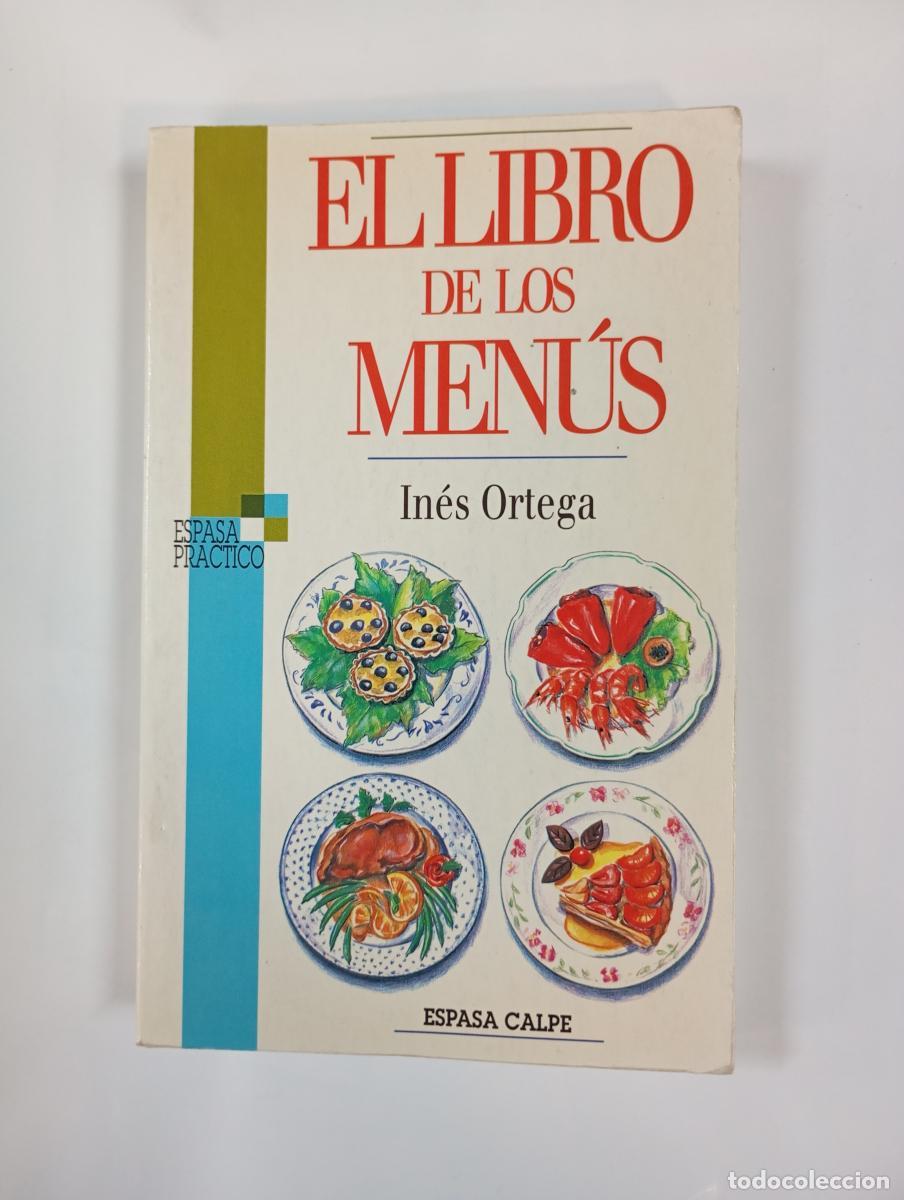 El libro de los men&uacute;s. Espasa Pr&aacute;ctico. - In&eacute;s Ortega. TDK760