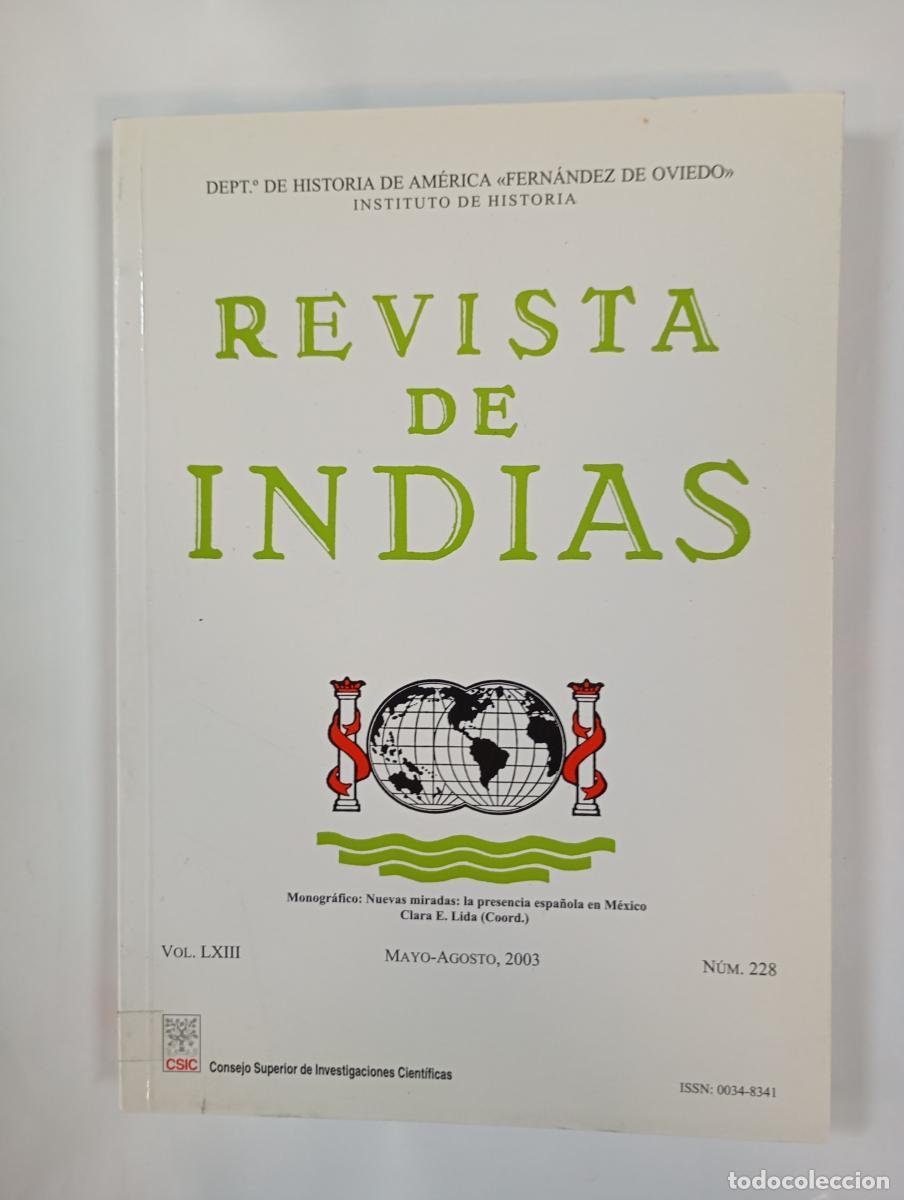 books: Revista de Indias. Vol. LXIII, n&ordm; 228, Mayo-Agosto, 2003 CSIC. - VV.AA. TDK760