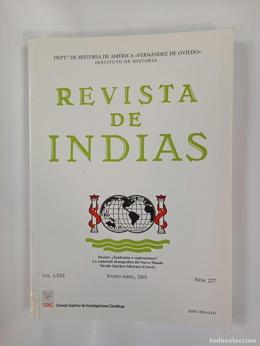 Libri di seconda mano: Revista de Indias. Vol. LXIII, n&ordm; 227, Enero-Abril, 2003 CSIC. -