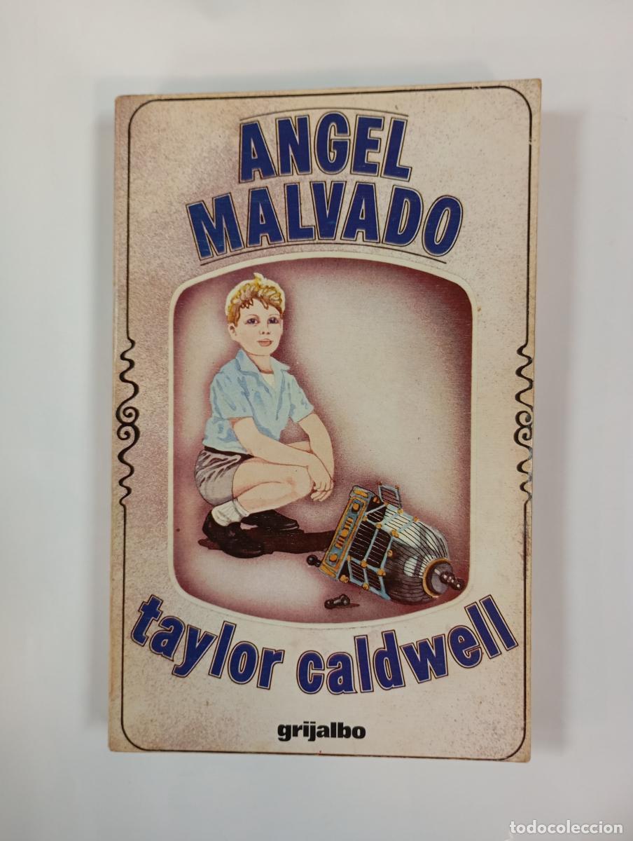 Libros: Angel Malvado. - Taylor Caldwell. TDK999 - Foto 2